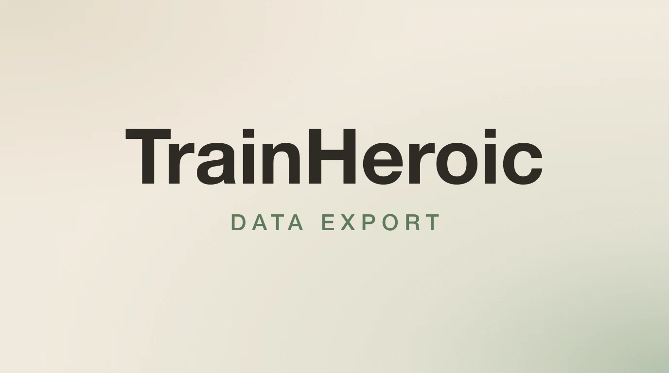 TrainHeroic Data Export: What Fitness Coaches Can Save in 2026